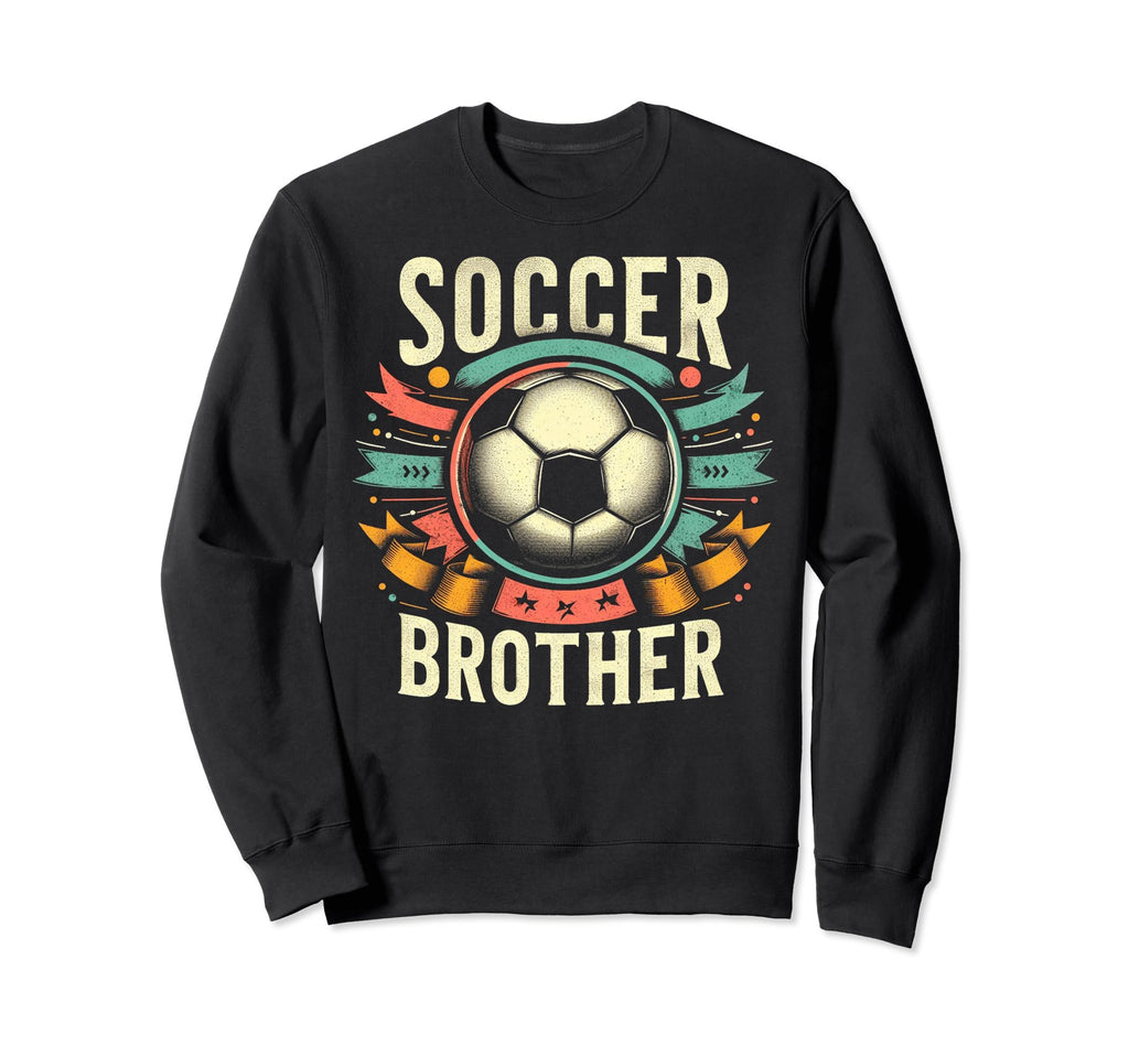 Soccer Brother Family Matching Team Sweatshirt - Streetwear Style Unisex