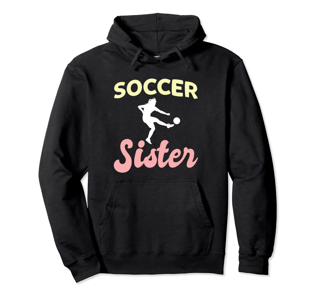 Soccer Sister Goalkeeper Soccer Goalie Hoodie - Aesthetic Graphic Unisex