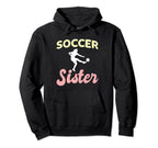 Soccer Sister Goalkeeper Soccer Goalie Hoodie - Aesthetic Graphic Unisex