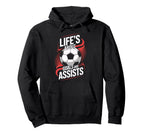 Lifes About Goals And Assists Ideal Hoodie - Streetwear Style Men Women