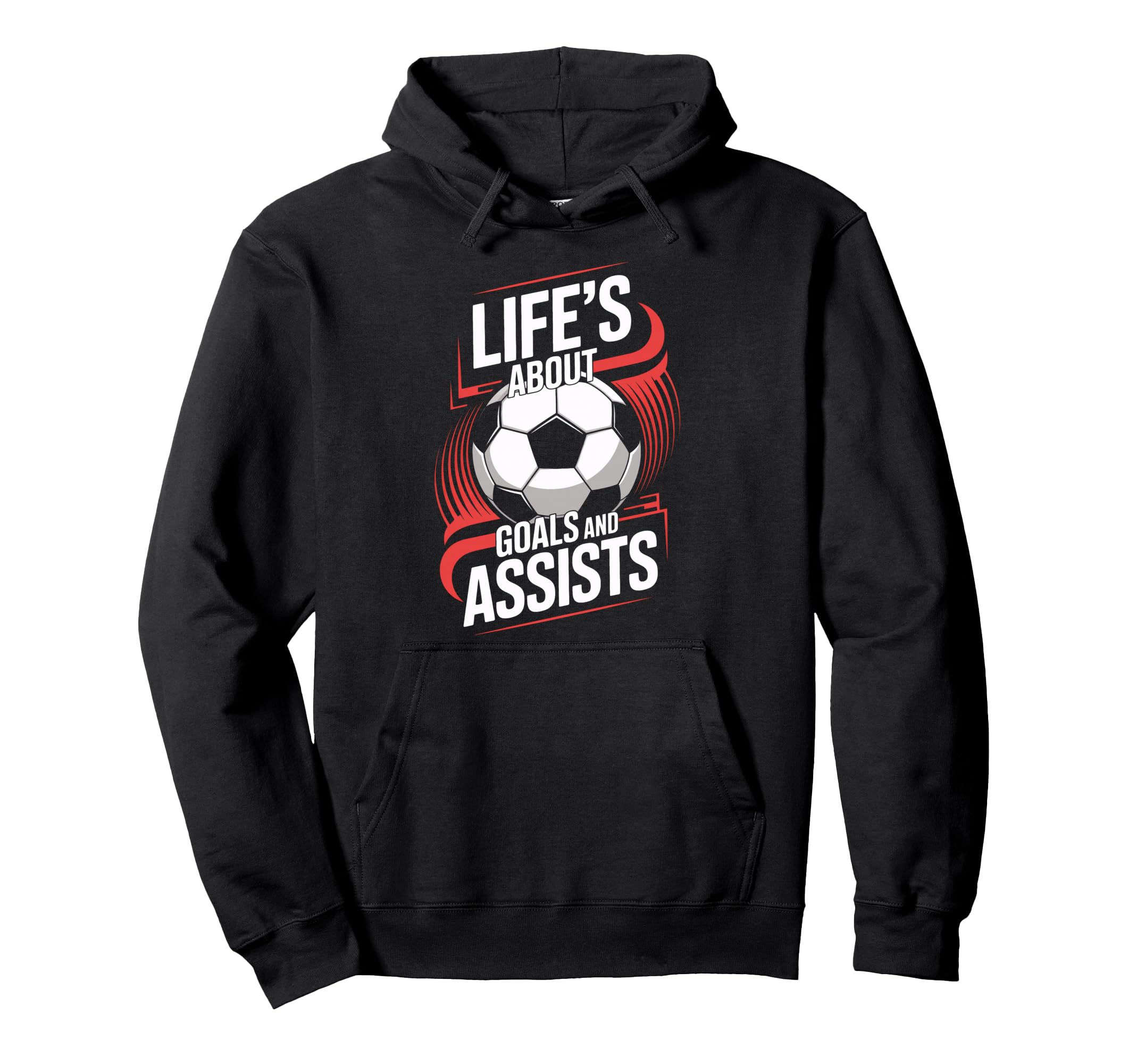 Lifes About Goals And Assists Ideal Hoodie - Streetwear Style Men Women