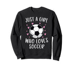 Soccer Just Who Loves Soccer Sweatshirt - Minimalist Print for Adults