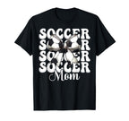 Soccer Mom Soccer Mama Mothers Day T-Shirt - Casual Everyday Wear Unisex