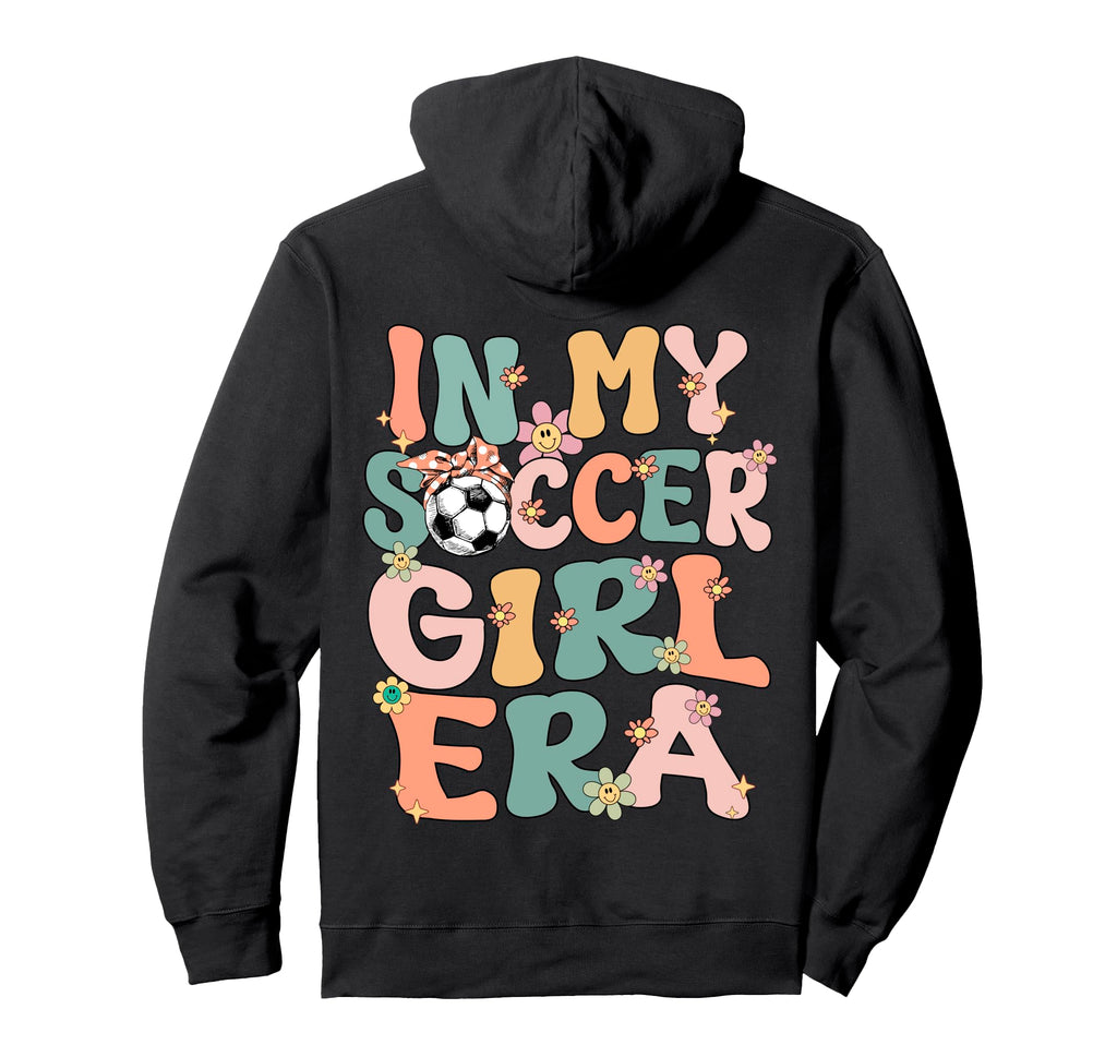 My Soccer Era Groovy Soccer Soccer Hoodie - Novelty Apparel Men Women