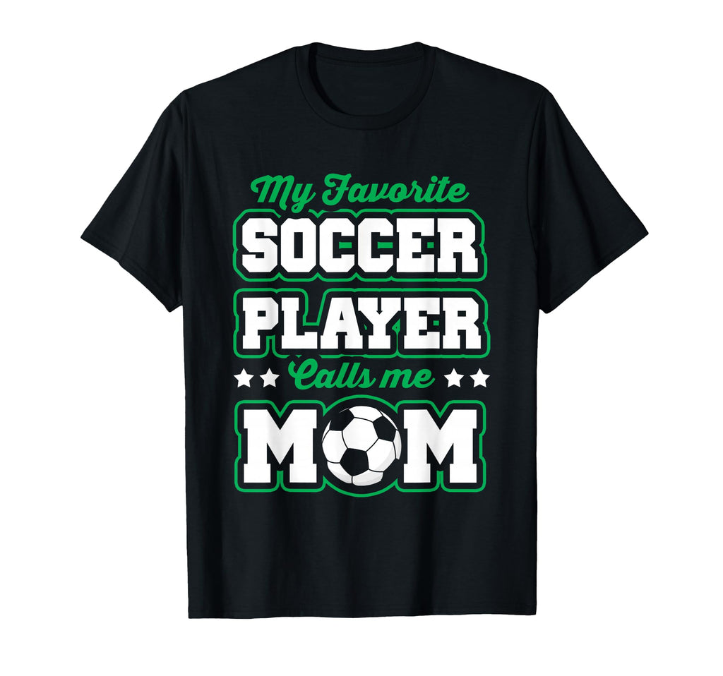 Soccer Mommy My Favorite Soccer T-Shirt - Fun Novelty Design for Adults