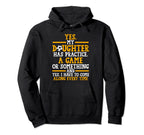 Yes My Daughter Has Practice Soccer Hoodie - Minimalist Print for Adults