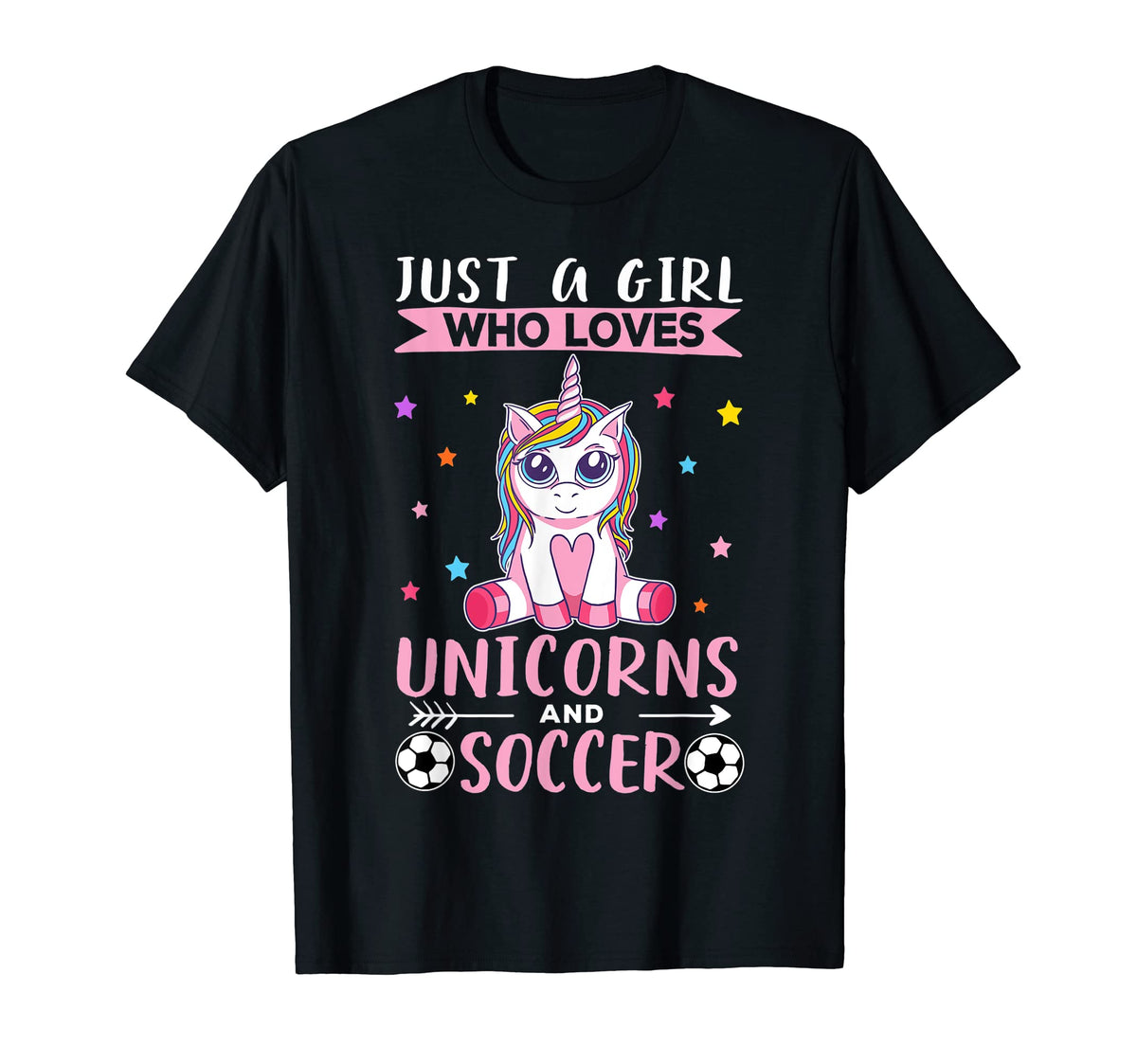 Just Who Loves Unicorns And Soccer T-Shirt - Trendy Graphic Unisex