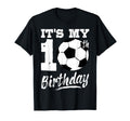 Its My 10Th Birthday Soccer Player 10 T-Shirt - Trendy Graphic Men Women