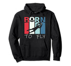 Born To Fly Funny Goalie Soccer Hoodie - Novelty Apparel for Adults