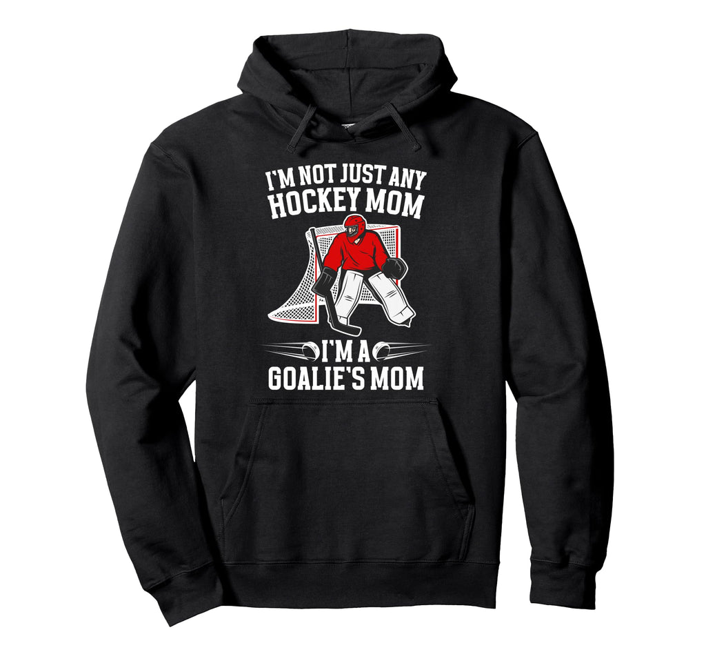 Goalies Mom Hockey Keeper Mom Hockey Hoodie - Unique Graphic Men Women