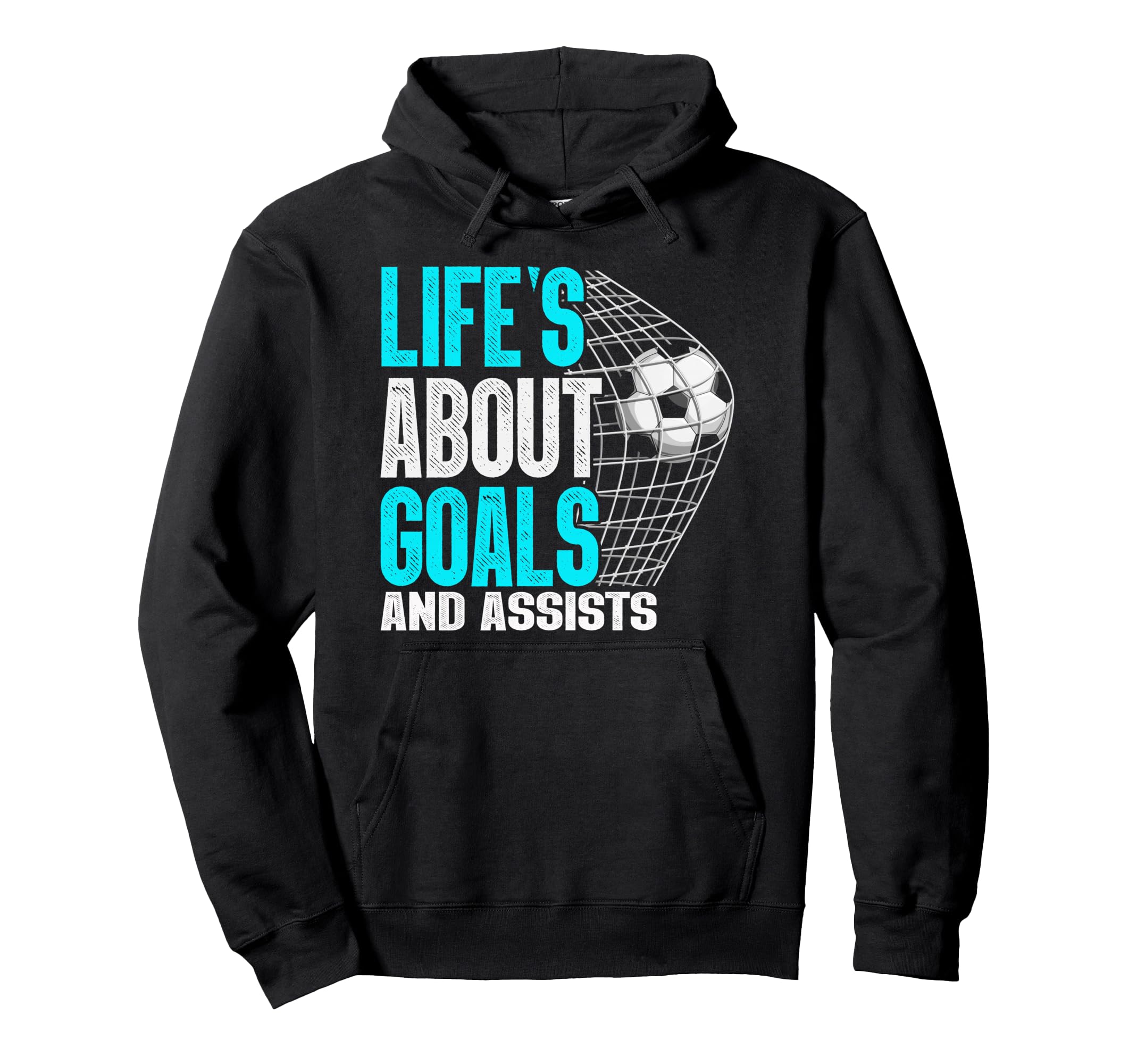 Life Is About Goals And Assists Futbol Hoodie - Minimalist Print Unisex