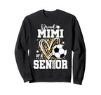Proud Mimi 2026 Senior Soccer Sweatshirt - Trendy Graphic Unisex