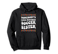 Somebodys Loud Mouthed Soccer Sister Hoodie - Aesthetic Graphic for Adults