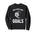 Soccer Player Striker Gotta Have Sweatshirt - Aesthetic Graphic Unisex