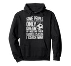 Soccer Coach Soccer Coaching Proud Hoodie - Casual Everyday Wear Men Women