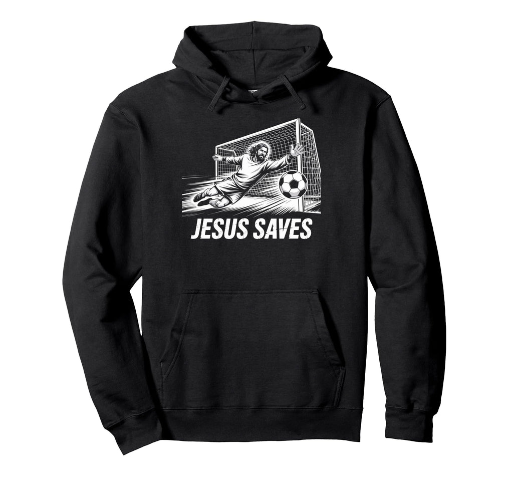 Soccer Goalie Goalkeeper Jesus Saves Hoodie - Unique Graphic Unisex
