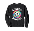 Soccer Brother Tie Dye Spirit Sweatshirt - Aesthetic Graphic Men Women