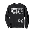 Soccer Mom Jersey Number 86 Sweatshirt - Minimalist Print Men Women