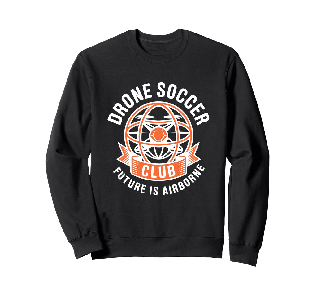 Drone Soccer Club Sports Emblem Sweatshirt - Fun Novelty Design Unisex