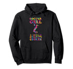 Soccer Like Regular But Only Much Cooler Hoodie - Unique Graphic Men Women