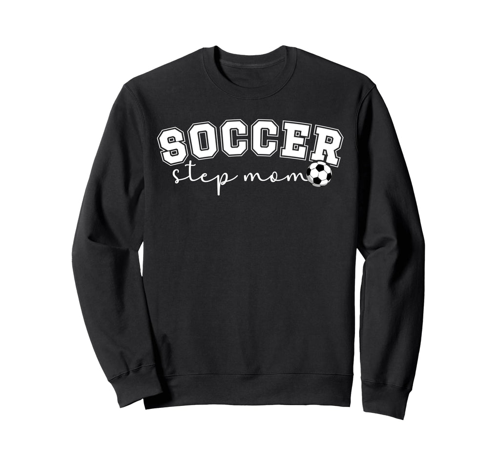 Soccer Step Mom Soccer Player Sweatshirt - Custom Art Print Unisex