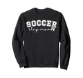 Soccer Step Mom Soccer Player Sweatshirt - Custom Art Print Unisex