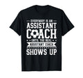 Everybody Is Soccer Assistant Coach T-Shirt - Unique Graphic Unisex