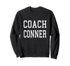 Coach Conner Custom Football Soccer Sweatshirt - Aesthetic Graphic Unisex