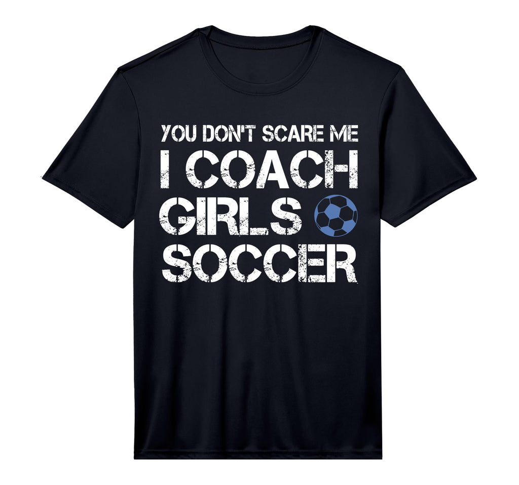 Mens You Dont Scare Me I Coach T-Shirt - Minimalist Print for Adults