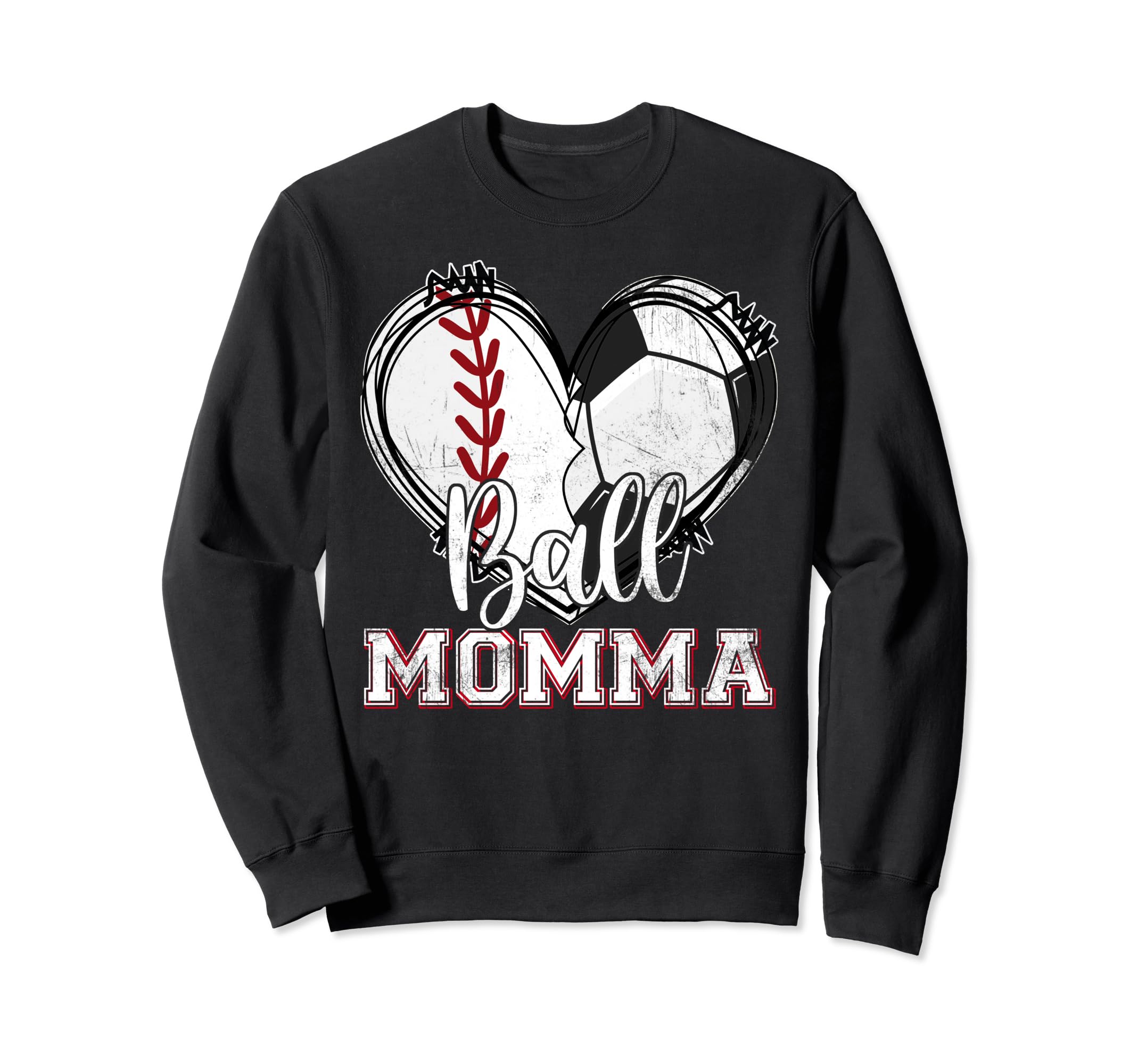 Ball Momma Baseball Soccer Heart Mom Sweatshirt - Trendy Graphic Men Women
