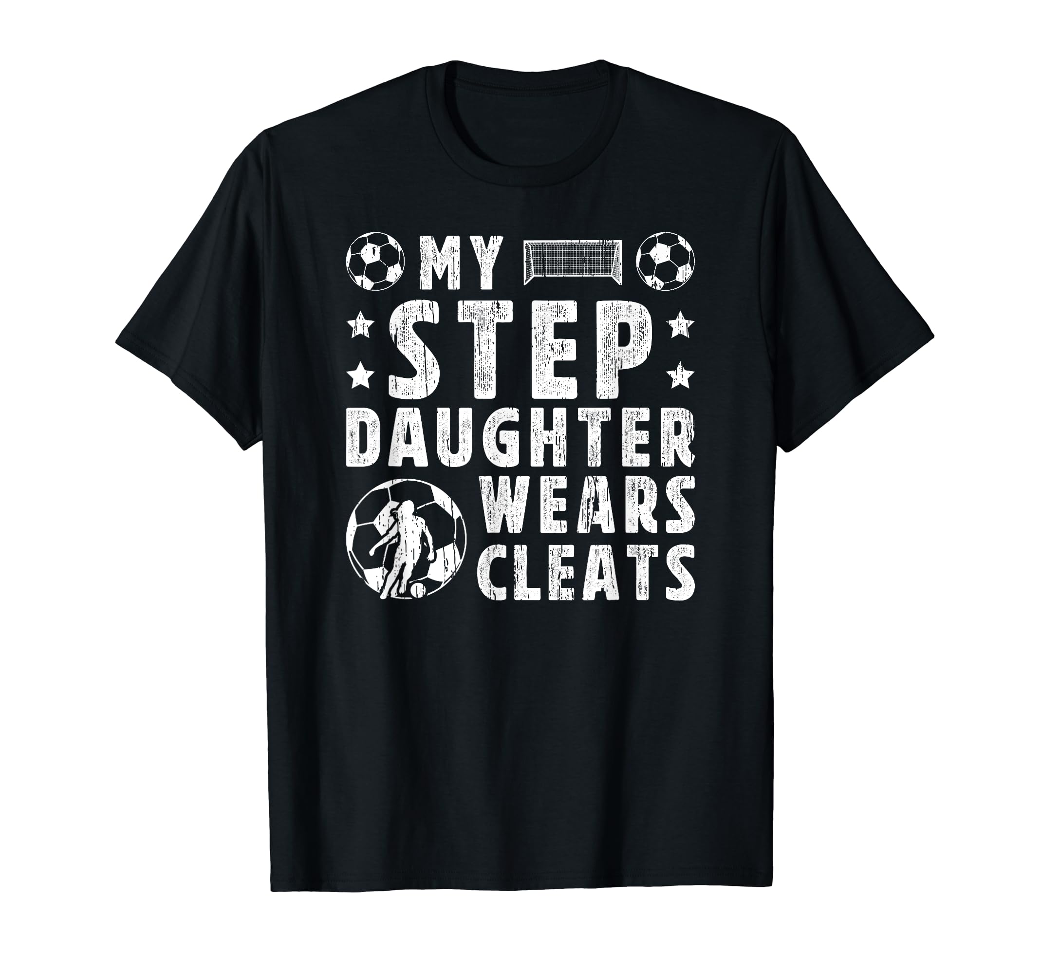 My Stepdaughter Soccer Step Dad T-Shirt - Fun Novelty Design for Adults