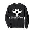 Soccer Mom Heart Soccer Ball Funny Sweatshirt - Unique Graphic Unisex