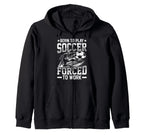 Born To Play Soccer Forced To Work T-Shirt - Unique Graphic for Adults