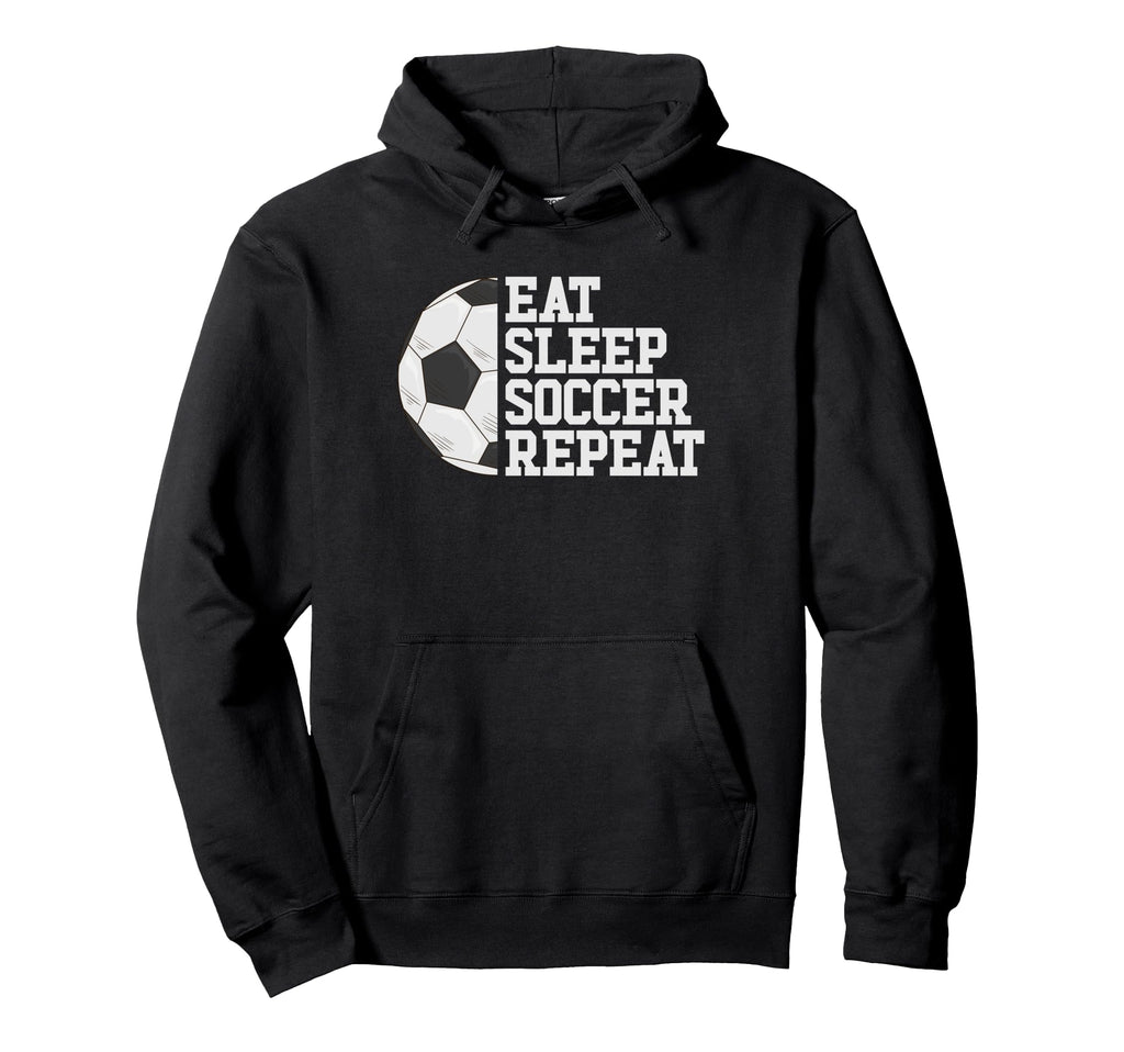 Eat Sleep Soccer Repeat Soccer Player Hoodie - Streetwear Style Men Women