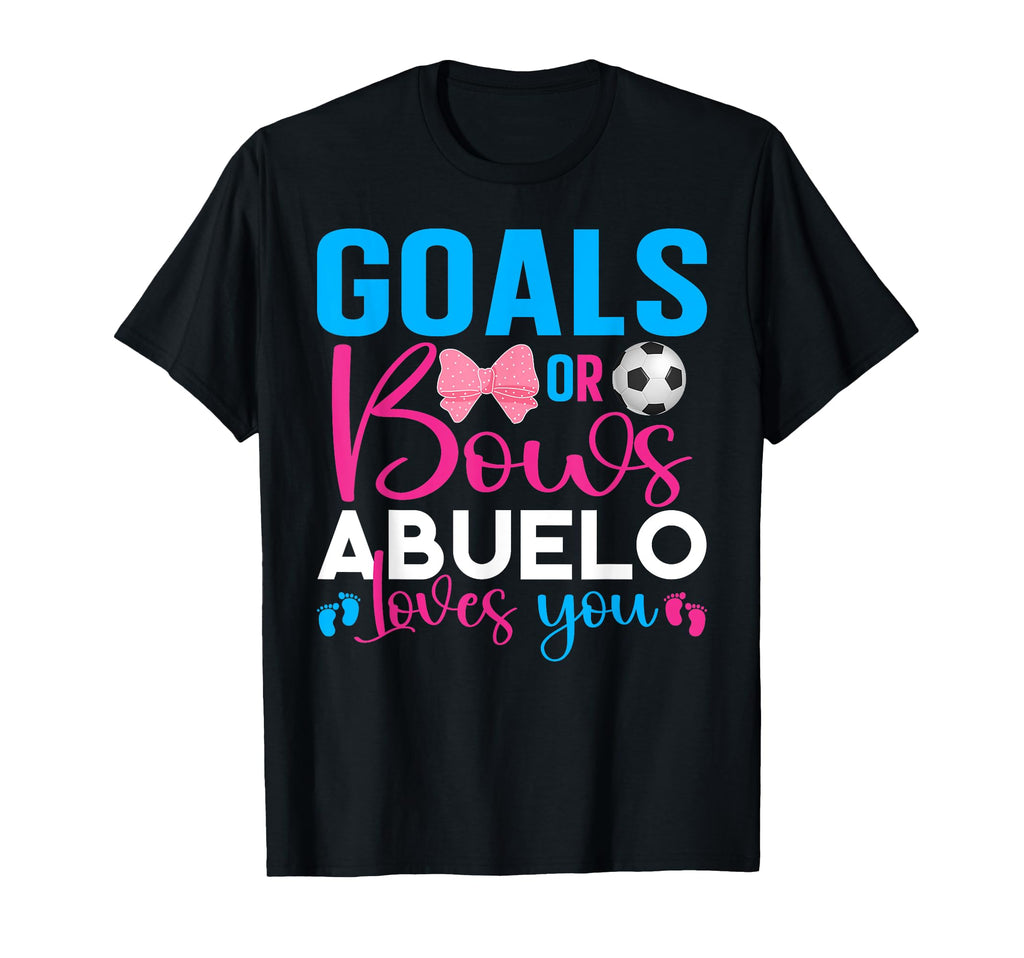 Goals Or Bows Abuelo Loves You T-Shirt - Custom Art Print for Adults