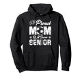 Proud Mom Soccer Senior Class 2026 Hoodie - Aesthetic Graphic Men Women
