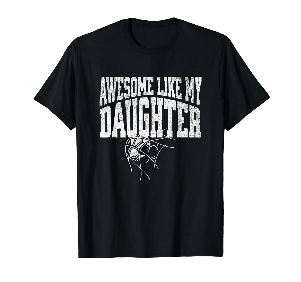 Awesome Like My Daughter Football T-Shirt - Aesthetic Graphic Unisex