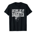 Awesome Like My Daughter Football T-Shirt - Aesthetic Graphic Unisex