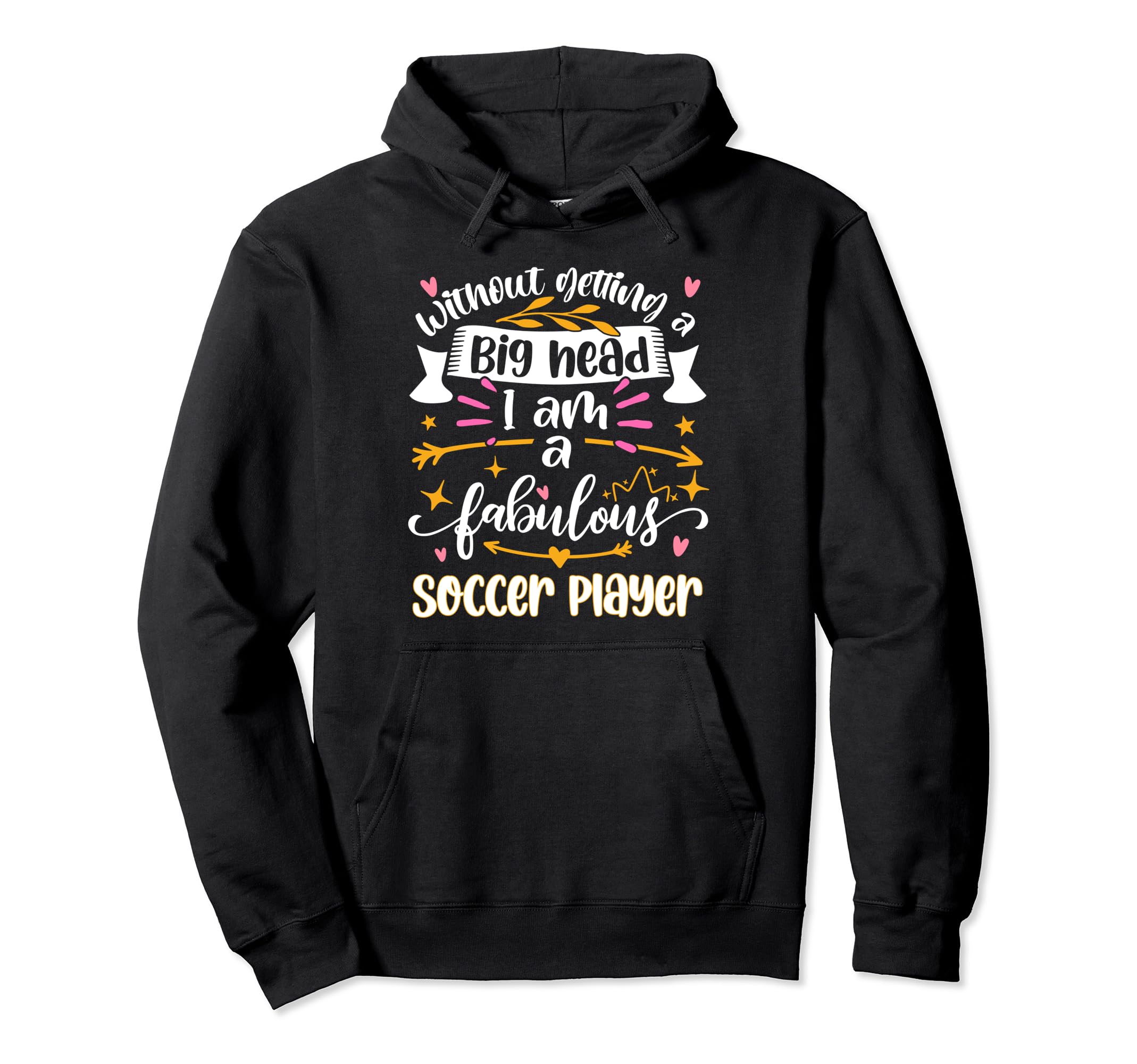 Fabulous Soccer Player Hoodie - Custom Art Print Unisex