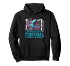 Soccer Goalie Octopus This Goal Is Hoodie - Aesthetic Graphic for Adults