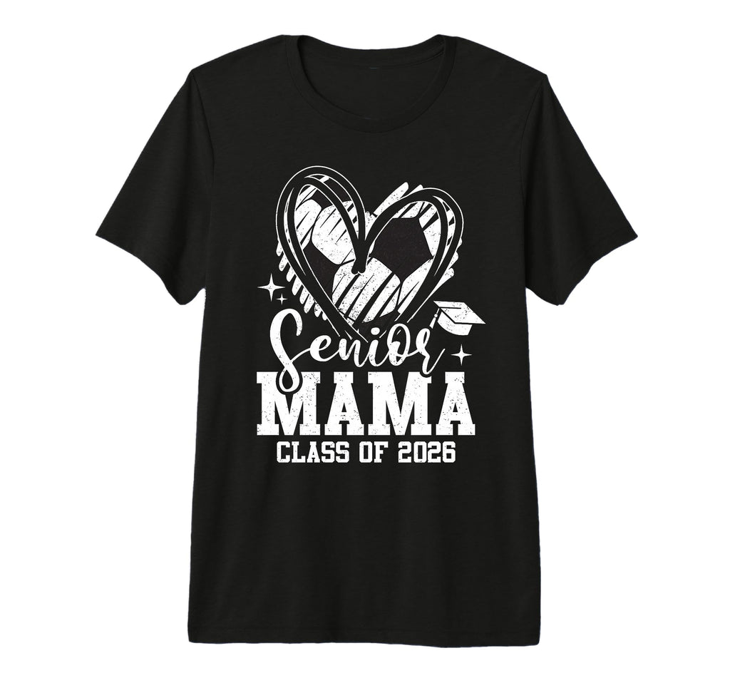 Senior Mama Class 2026 Soccer T-Shirt - Graphic Print for Adults