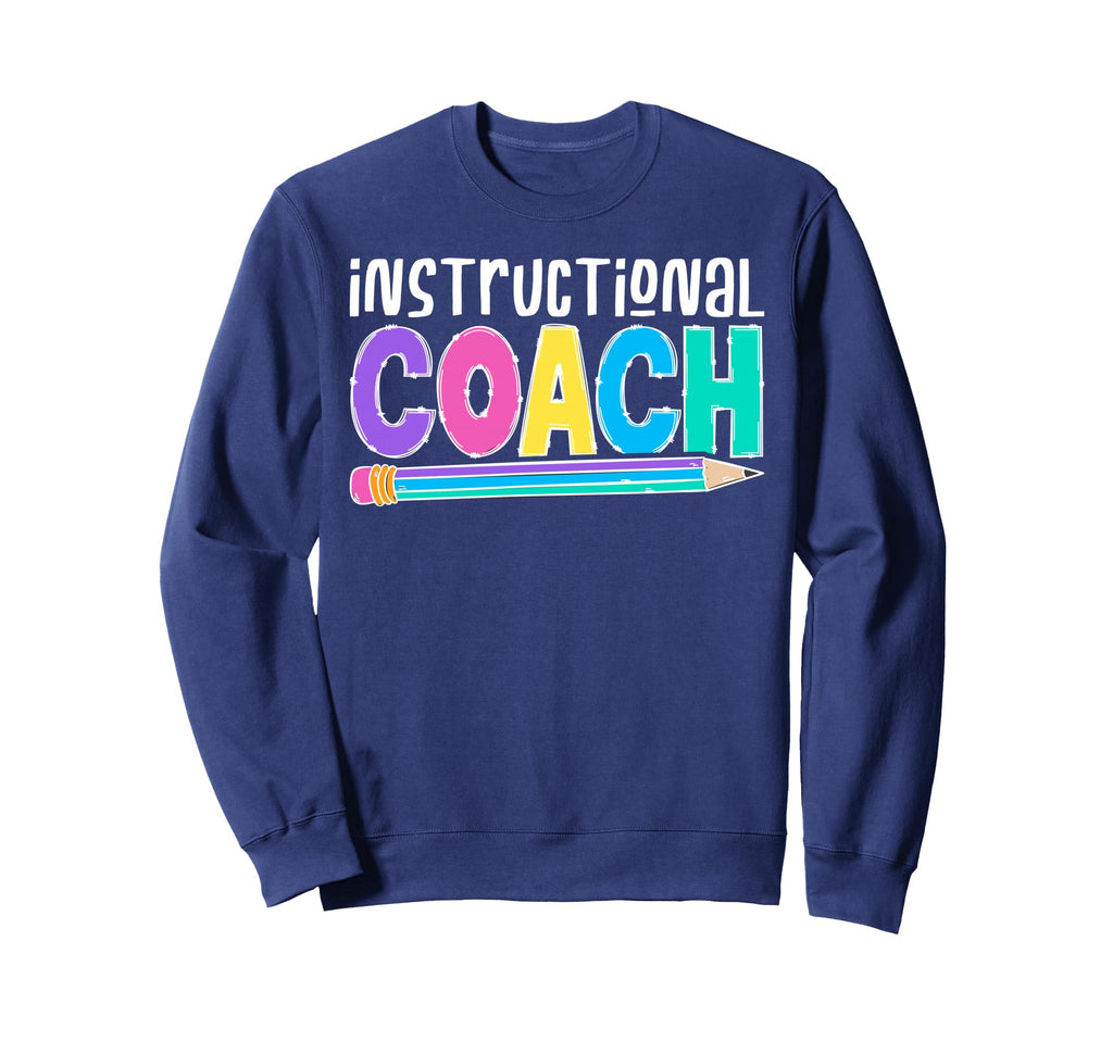 Instructional Coach Appreciation Sweatshirt - Unique Graphic for Adults