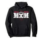 Im Proud Soccer Mom Hoodie - Casual Everyday Wear Men Women