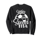 Senior Soccer Tita 2024 Class 2024 Sweatshirt - Minimalist Print Men Women