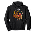 Funny Turkey Bicycle Kick Soccer Hoodie - Unique Graphic Men Women