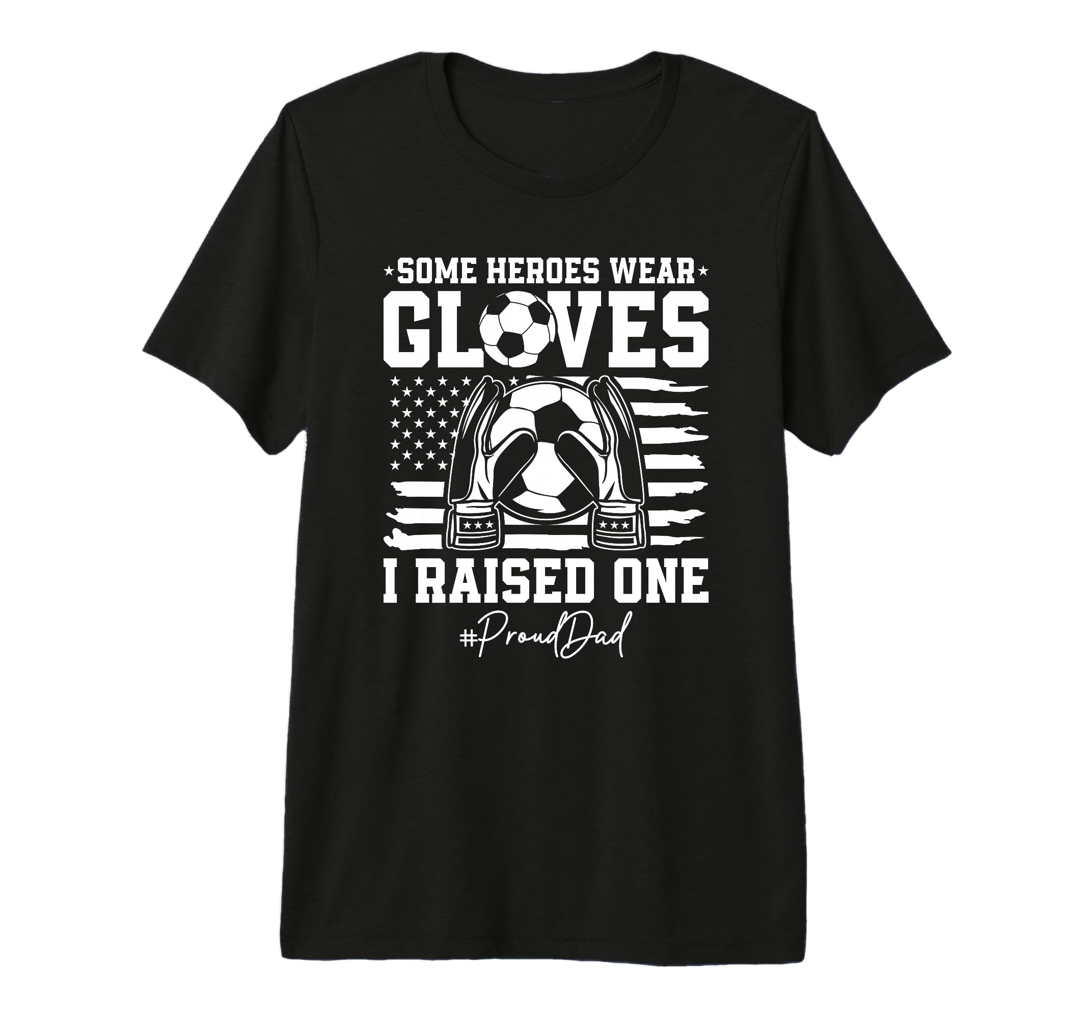 Some Heroes Wear Gloves I Raised T-Shirt - Custom Art Print for Adults