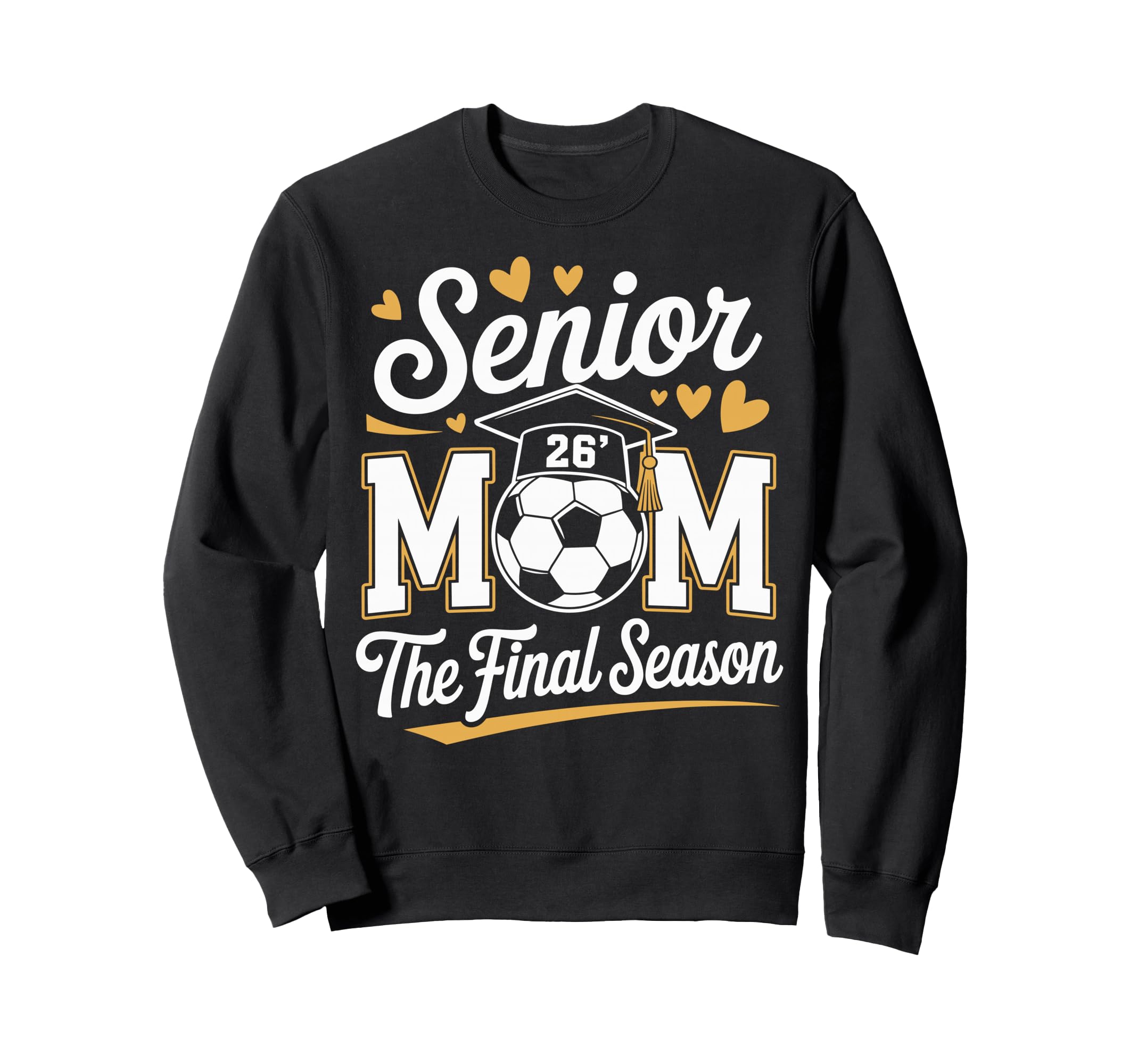 Senior Soccer Mom Class 2026 Sweatshirt - Casual Everyday Wear for Adults