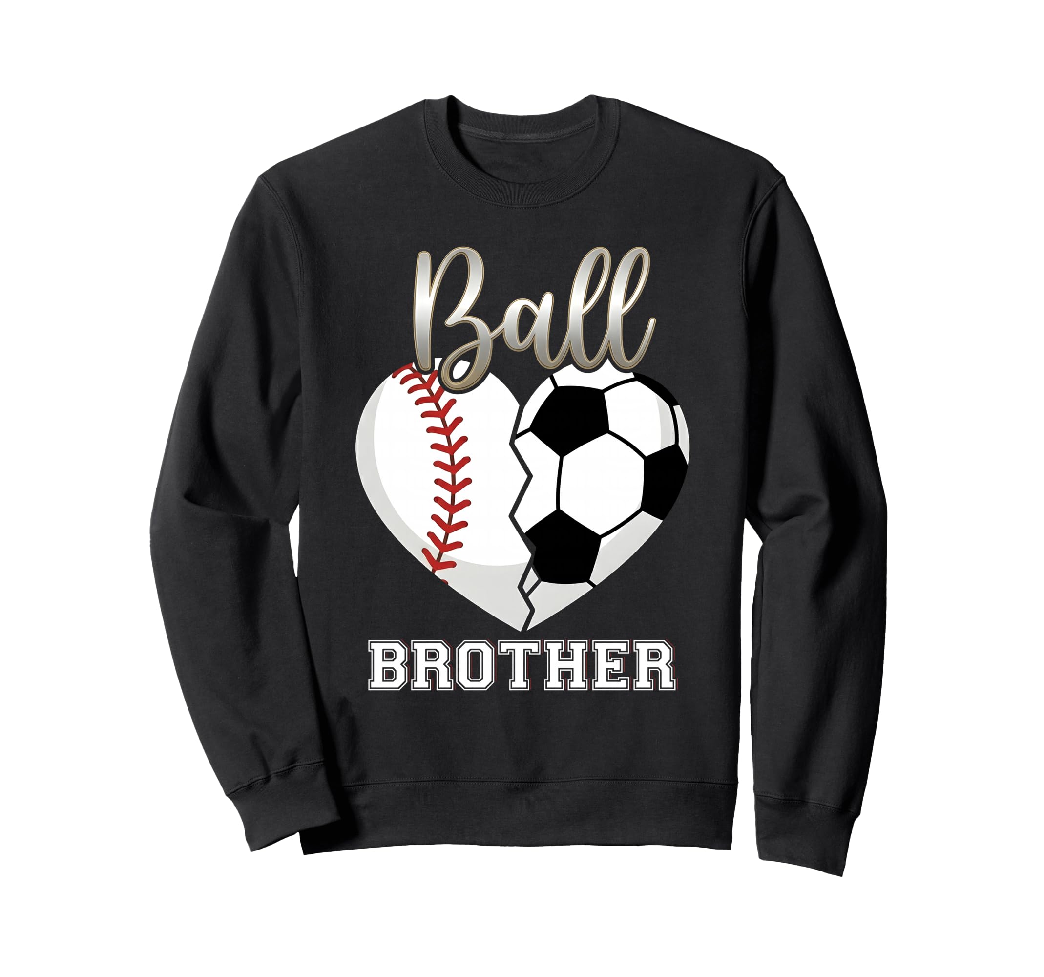 Ball Brother Baseball Soccer Heart Sweatshirt - Aesthetic Graphic Unisex