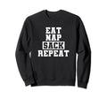 Funny Soccer Eat Nap Sack Repeat Sweatshirt - Streetwear Style Unisex