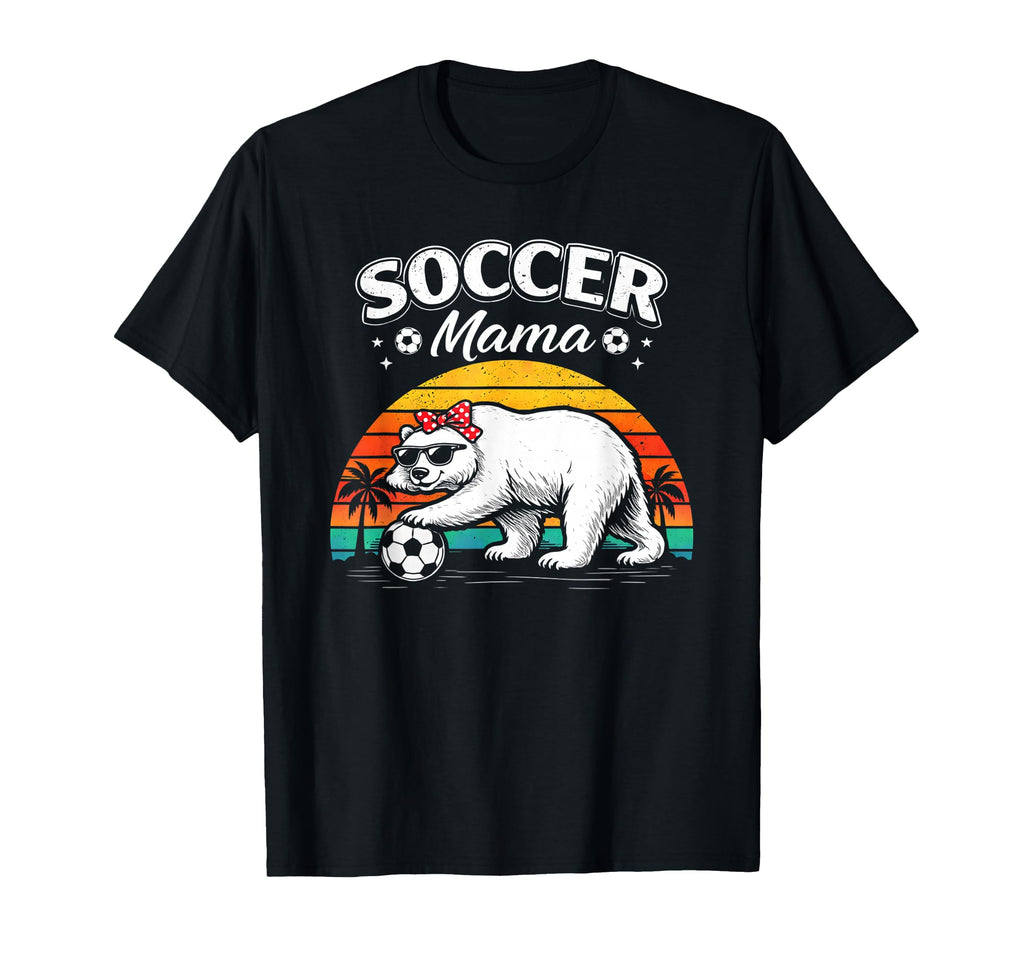 Soccer Mama Bear Mothers Day T-Shirt - Streetwear Style Unisex